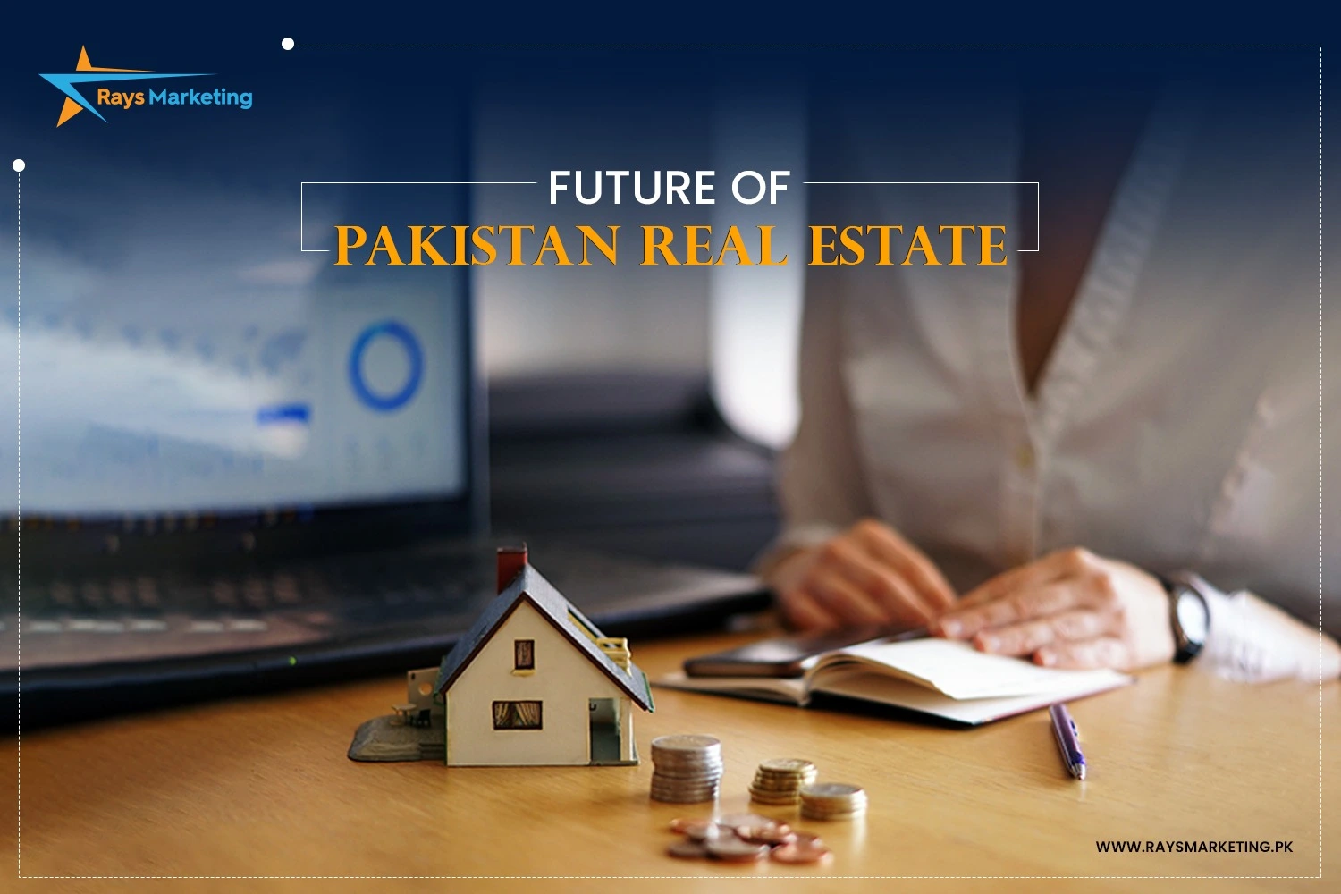 Future of Pakistan Real Estate