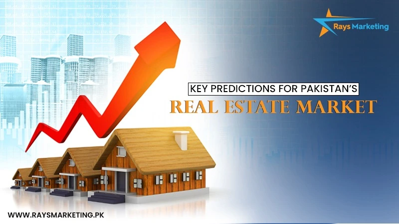 Key Predictions for Pakistan’s Real Estate Market